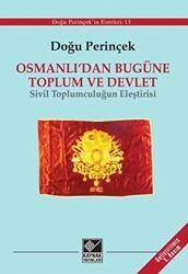 Osmanlı’dan Bugüne Toplum ve Devlet - Kaynak Yayınları