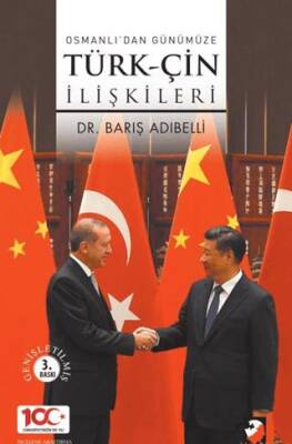 Osmanlıdan Günümüze Türk-Çin İlişkileri - 1