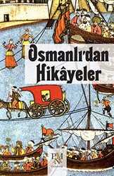 Osmanlı’dan Hikayeler - Panama Yayıncılık