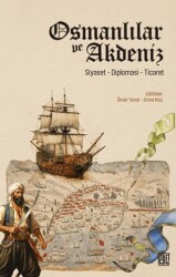 Osmanlılar ve Akdeniz - Palet Yayınları