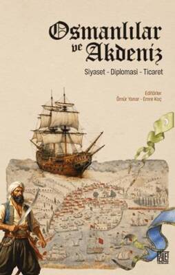Osmanlılar ve Akdeniz - 1