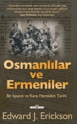 Osmanlılar ve Ermeniler - Timaş Tarih
