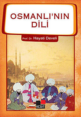 Osmanlı`nın Dili - 1