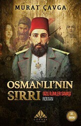 Osmanlı’nın Sırrı - Görmek Yayınları