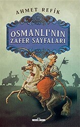 Osmanlı`nın Zafer Sayfaları - Timaş Tarih