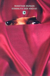 Osmanlıya Dair Hikayat - Metis Yayınları