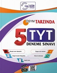 Gür Yayınları ÖSYM Tarzında 5li TYT Deneme Sınavı - Gür Yayınları