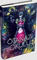 Ötanazi Okulu 2 - Ephesus Yayınları