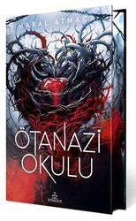 Ötanazi Okulu 4 Yan Boyamalı Ciltli Özel Baskı - Ephesus Yayınları