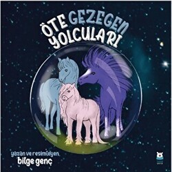 Öte Gezegen Yolcuları - Luna Çocuk Yayınları