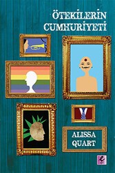 Ötekilerin Cumhuriyeti - Efil Yayınevi