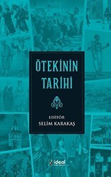 Ötekinin Tarihi - İdeal Kültür Yayıncılık