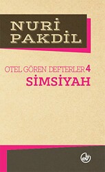 Otel Gören Defterler 4: Simsiyah - Edebiyat Dergisi Yayınları