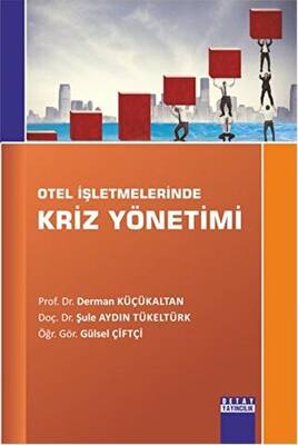 Otel İşletmelerinde Kriz Yönetimi - 1