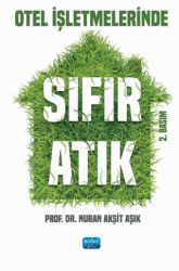 Otel İşletmelerinde Sıfır Atık - Nobel Akademik Yayıncılık