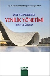 Otel İşletmelerinde Yenilik Yönetimi - Detay Yayıncılık