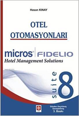 Otel Otomasyonları - Fidelio Suite 8 - 1