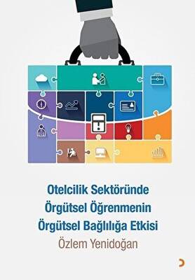 Otelcilik Sektöründe Örgütsel Öğrenmenin Örgütsel Bağlılığa Etkisi - 1