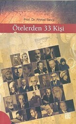 Ötelerden 33 Kişi - Palet Yayınları