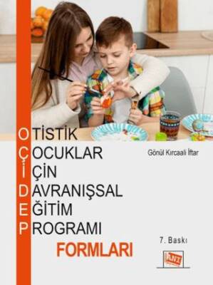 Otistik Çocuklar İçin Davranışsal Eğitim Programı Formları - 1