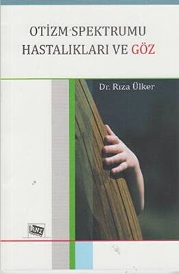 Otizm Spektrumu Hastalıkları ve Göz - 1