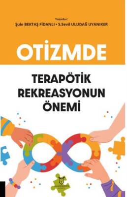 Otizmde Terapötik Rekreasyonun Önemi - 1