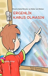 Otizm’e Sahip Bireyler ve Aileler İçin Rehber: Ergenlik Kabus Olmasın - Eğiten Kitap