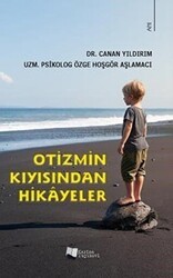 Otizmin Kıyısından Hikayeler - Karina Yayınevi
