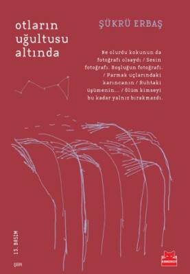 Otların Uğultusu Altında - 1