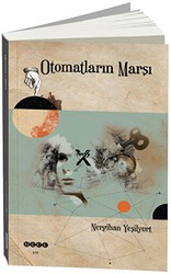 Otomatların Marşı - Hece Yayınları