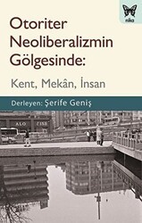 Otoriter Neoliberalizmin Gölgesinde - Nika Yayınevi