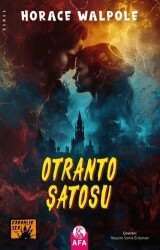 Otranto Şatosu - Afa Yayınları