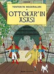 Ottokar`ın Asası - Tenten`in Maceraları - Alfa Yayınları