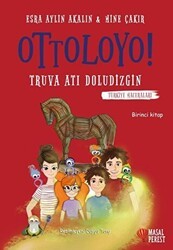 Ottoloyo - Truva Atı Doludizgin - Masalperest