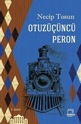 Otuzüçüncü Peron - Dedalus Kitap