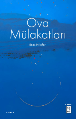 Ova Mülakatları - 1