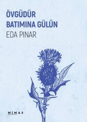Övgüdür Batımına Gülün - 1