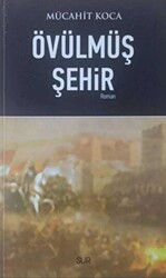 Övülmüş Şehir - Sur Yayınları