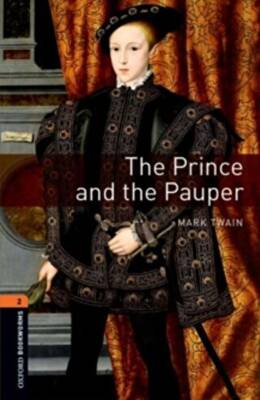 Oxford Bookworms 2 - The Prince and the Pauper - 1