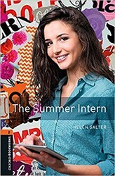 Oxford Bookworms 2 - The Summer Intern - Oxford University Press