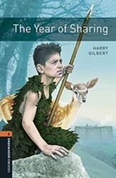 Oxford Bookworms 2 - The Year of Sharing - Oxford University Press