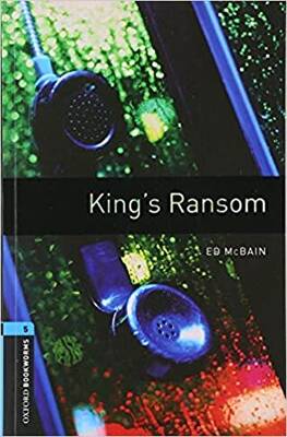 Oxford Bookworms : King`s ransom - 1