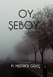 Oy Şeboy - İkinci Adam Yayınları