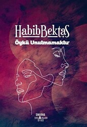 Öykü Unutmamaktır - Smirna Yayınları