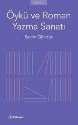 Öykü ve Roman Yazma Sanatı - 1