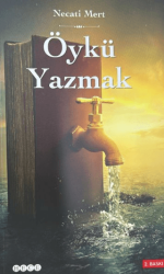 Öykü Yazmak - Hece Yayınları