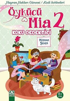 Öykücü Mia 2 - Koku Dedektifi - 1
