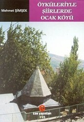 Öyküleriyle Şiirlerde Ocak Köyü - Can Yayınları (Ali Adil Atalay)