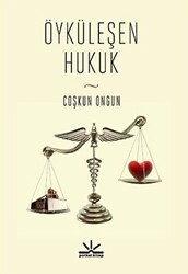 Öyküleşen Hukuk - Potkal Kitap Yayınları
