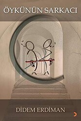 Öykünün Sarkacı - Cinius Yayınları